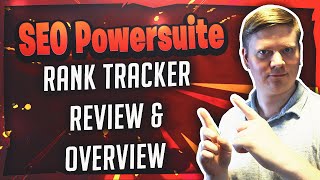 SEO Powersuite - Rank Tracker Review & Overview
