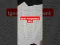 Ignou Assignment 2025 #shortsvideo #ignouassignment
