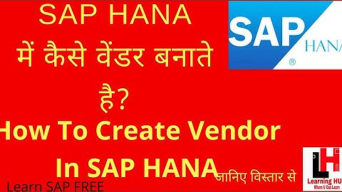 How To Create Customer/Vendor in S/4 HANA?