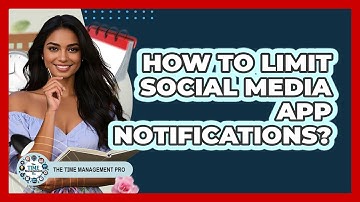 How To Limit Social Media App Notifications?