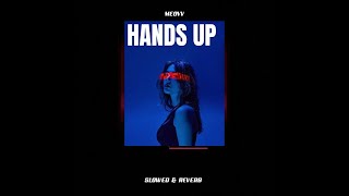 Meovv - Hands Up 𝙨𝙡𝙤𝙬𝙚𝙙 𝙧𝙚𝙫𝙚𝙧𝙗