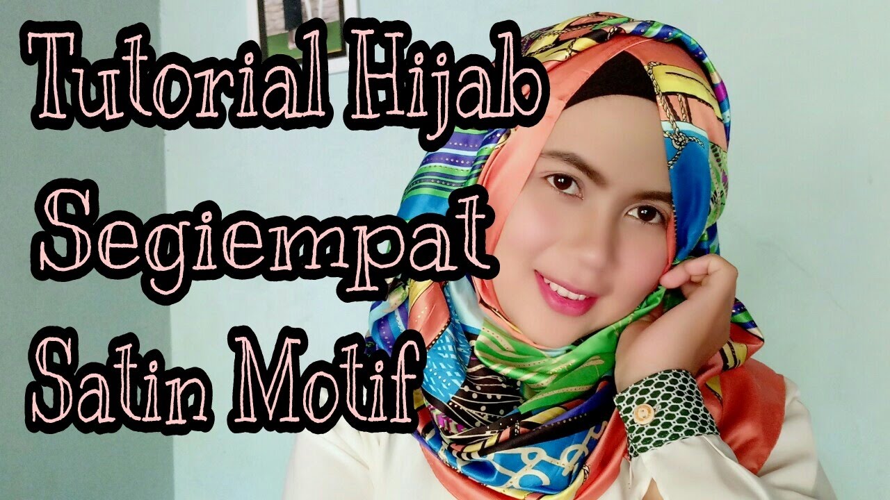 Tutorial Hijab Segiempat Satin Motif 8 Dessi Tika Indriningtyas