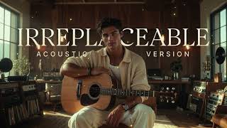 Irreplaceable - Beyoncé || Acoustic Version by LowLight