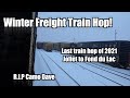 Last Freight Hop of 2021 || Joliet to Fond du Lac || End of an Era || R.I.P. Camo Dave