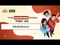 TMR TOP 10: #BakitBawal | The Morning Rush | RX931