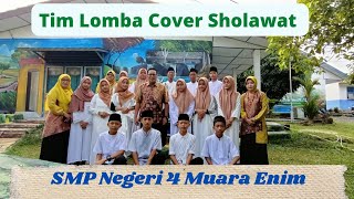 Tim Lomba Cover Sholawat SMPN 4 Muara Enim