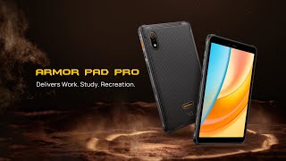 Introducing Ulefone Armor Pad Pro - Play Rugged Work Smart