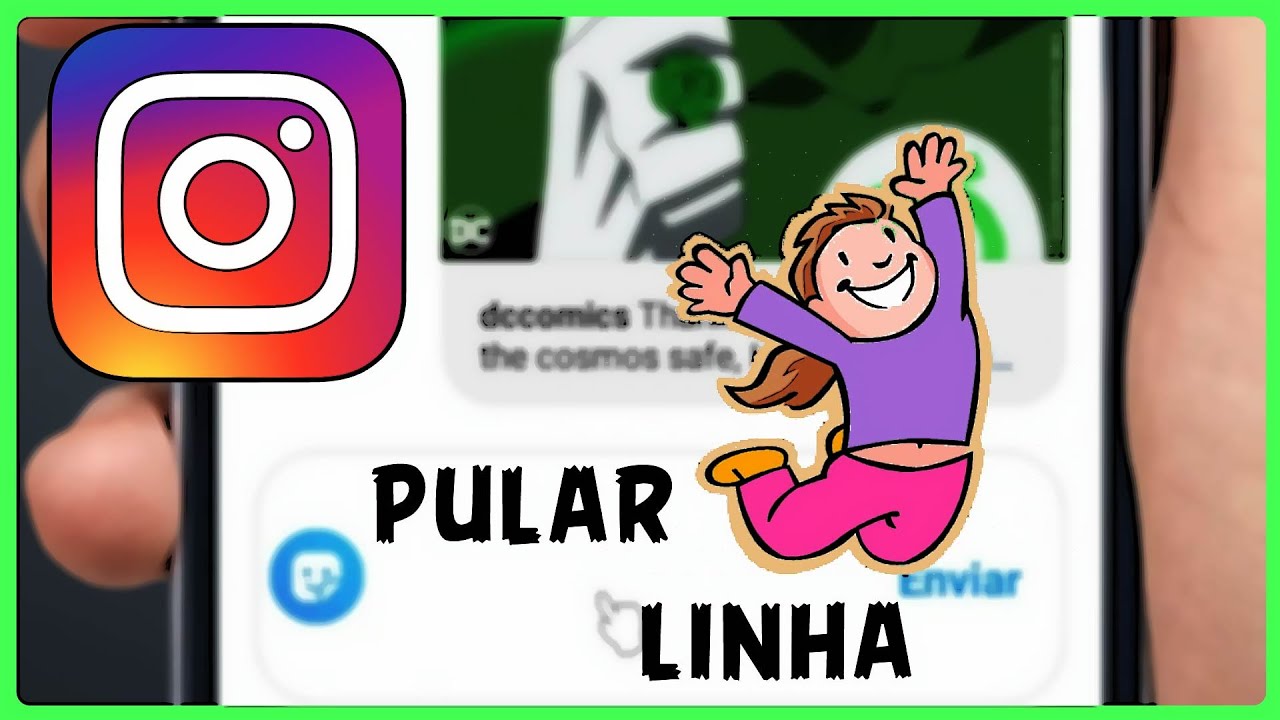Como Pular Linha no instagram YouTube
