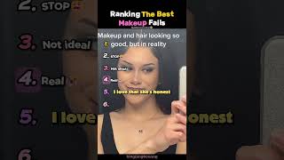 Ranking The Best Makeup Fails