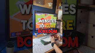 Websites To Cure Boredom