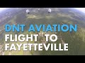 DNT Aviation: Fayetteville Flight