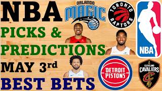 NBA Picks and Predictions May 3rd Best Bets Today