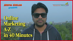 Online Marketing A-Z in 40 Minutes | Bangla