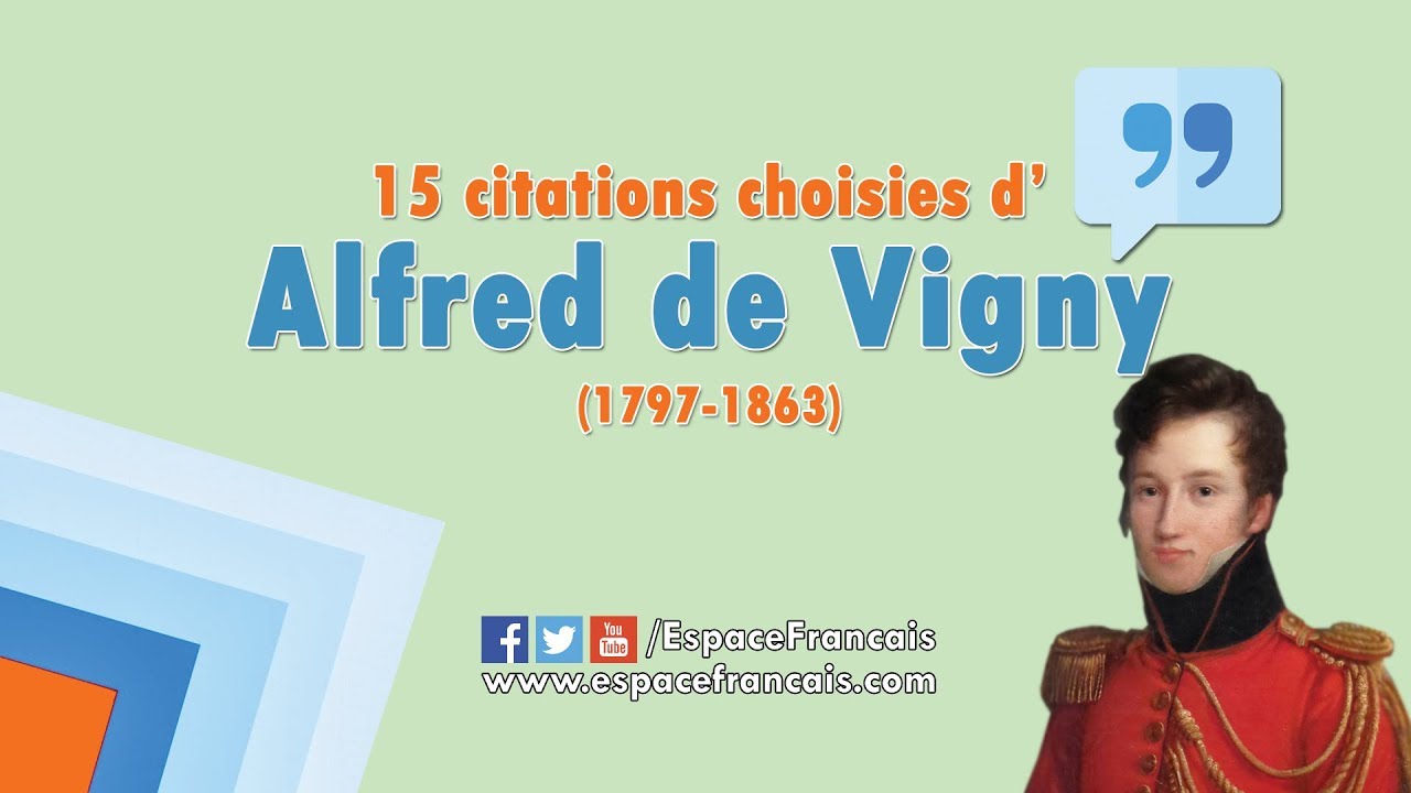 15 citations choisies d'Alfred de Vigny