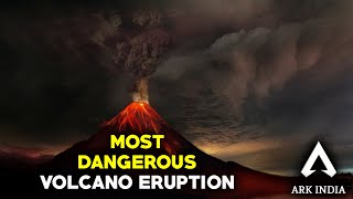 Worlds Most Dangerous Volcano Eruption Mt. Tambora