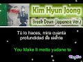 Kim Hyun Joong - Break Down (Japanese Version) [Letra Sub Espa&ntilde;ol + Rom]