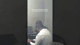 When You Dont Realize Youre On Camera While Strategizing Your Alibi