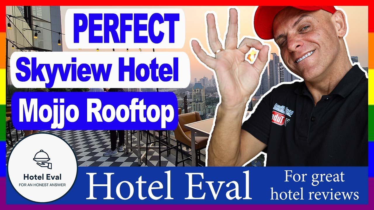 PERFECT Skyview Hotel with Mojjo Lounge \u0026 Vanilla Sky Rooftop Bar