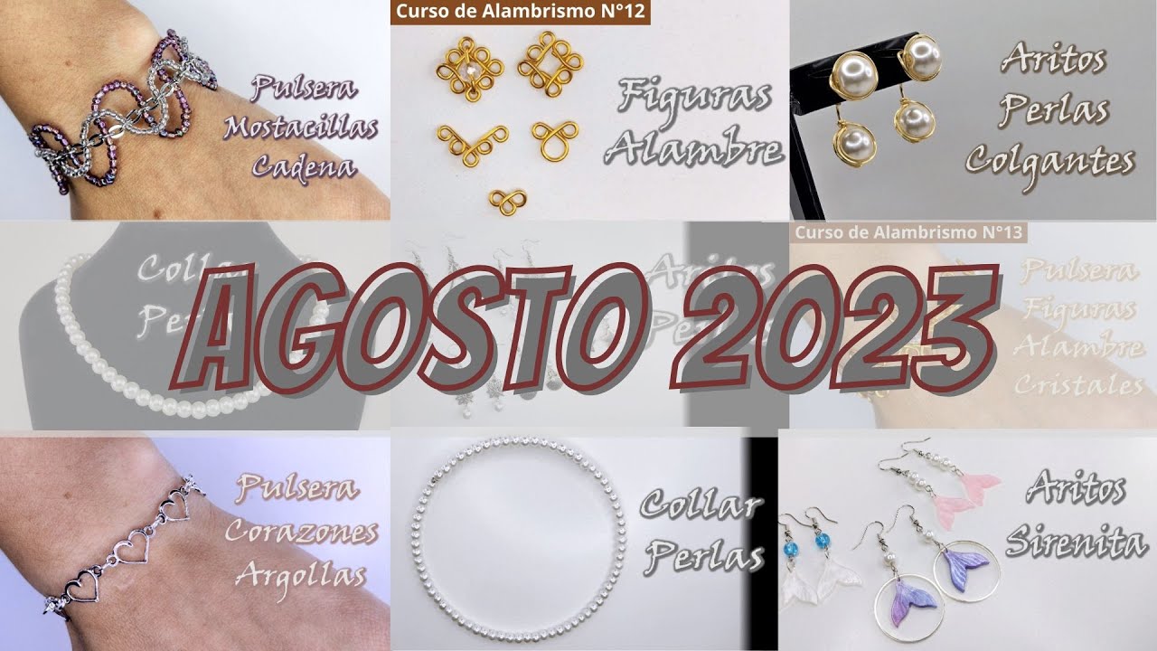 MARATÓN DE LOS PROYECTOS DE BISUTERÍA DE AGOSTO 2023