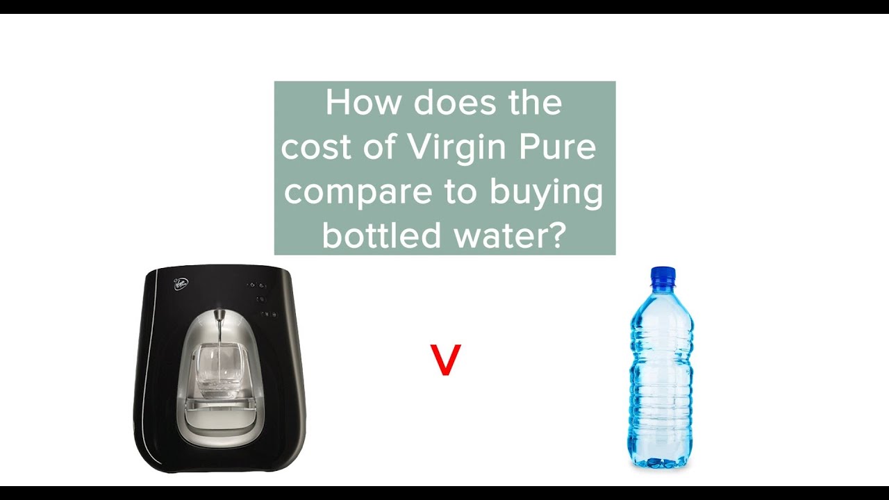 How does the COST of BOTTLED WATER COMPARE to VIRGIN PURE? YouTube