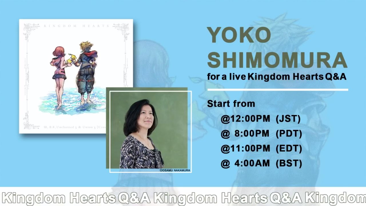 FACEBOOK LIVE SHOW [KINGDOM HEARTS Q&A] WITH YOKO SHIMOMURA (2020-10-23)