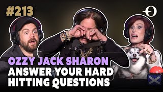 Osbournes Get REAL Dirty: Family Secrets, Ghost Stories & Ozzy Exorcism | Answering YOUR Questions