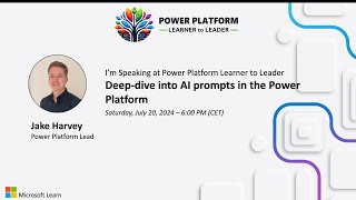Jake Harvey - Deep-dive into AI prompts in the Power Platform