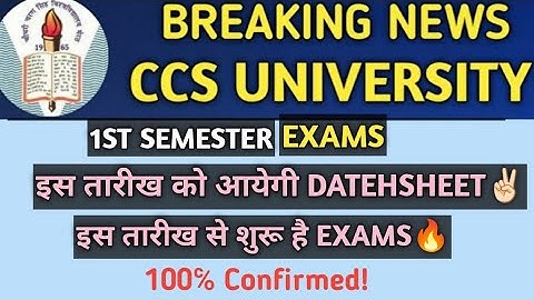 CCSU 1st Semester Exams | CCSU Exams 2025 | CCSU Exams Update | CCSU Exams News | CCSU News Update