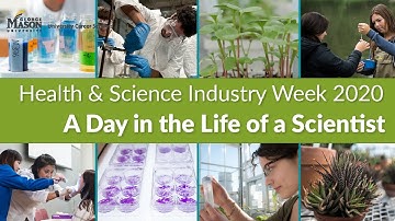 Health & Science Industry Week 2020: A Day in the Life of a Scientist