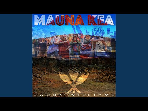 Damon Williams - Maunakea