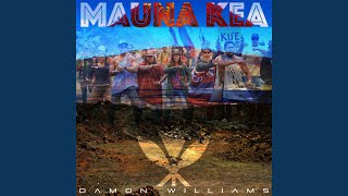 Maunakea - Damon Williams