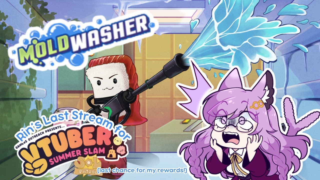 Powerwashing like a good girl? - BRAND NEW COZY GAME - VTuber Summer Slam - [[Moldwasher]]