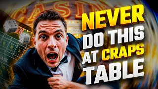 How NOT to Embarrass Yourself at a Craps Table