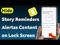How To Hide Snapchat Story Reminders Notifications Content on Lock Screen (Updated)