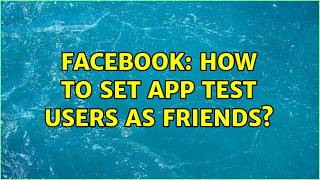 Facebook: Cara mengatur pengguna uji aplikasi sebagai teman screenshot 4