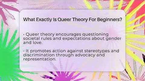 What Exactly Is Queer Theory For Beginners? - Queer Teens United