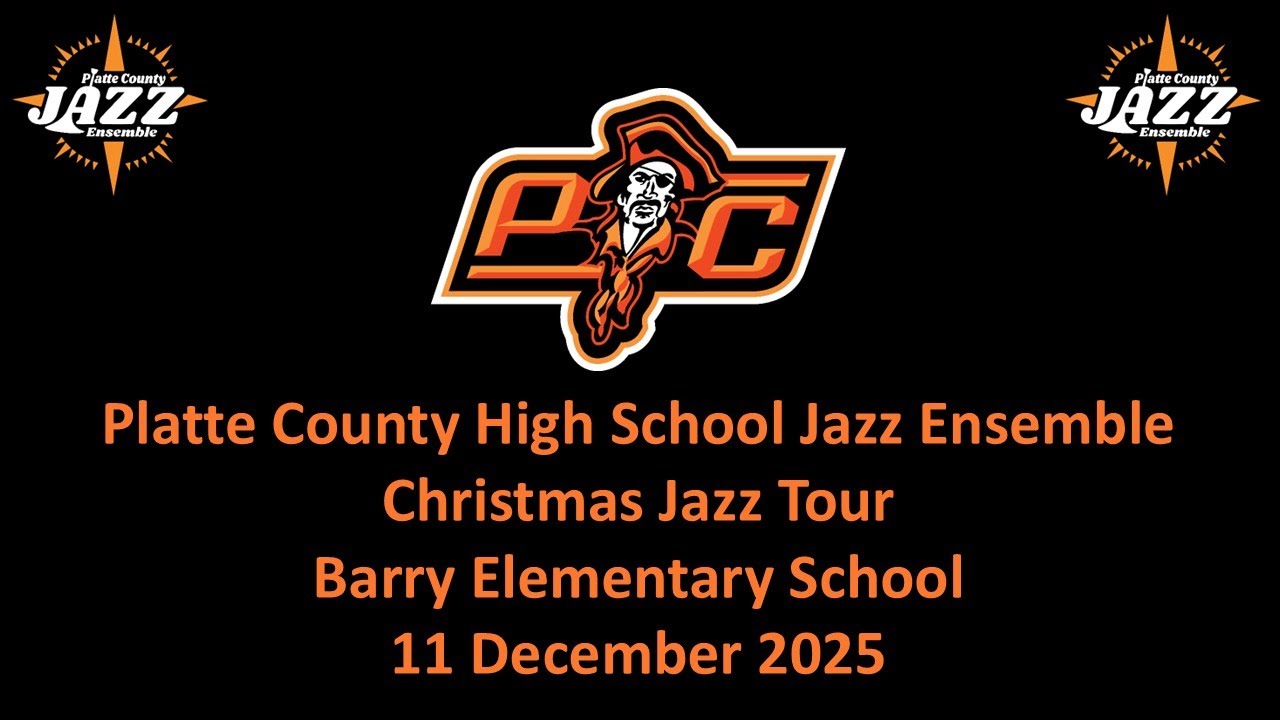 PCHS Jazz Ensemble - Christmas Jazz Tour - Barry Elementary School - 11 December 2025
