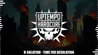 D-Solation - Time For Desolation