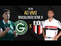 Goiás x Botafogo/SP - AO VIVO - Brasileirão Série B  - 16/05/2026