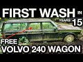 First Wash In 15 Years: Free ABANDONED 1991 Volvo 240 Wagon Disaster Detail!
