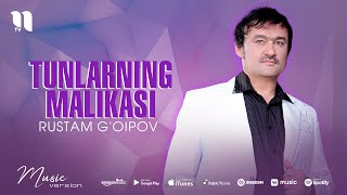 Rustam G'oipov - Tunlarning malikasi (audio)