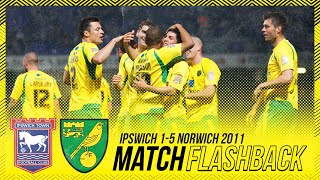 MATCH FLASHBACK | Ipswich Town 1-5 Norwich City | April 2011