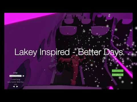 roblox lakey inspired better days