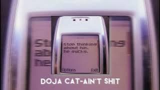 Doja cat-aint sh*t(sped up)