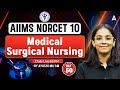 NORCET 10 Preparation | AIIMS NORCET 10 MSN Classes | #NORCET10 Medical Surgical Nursing MCQ Classes