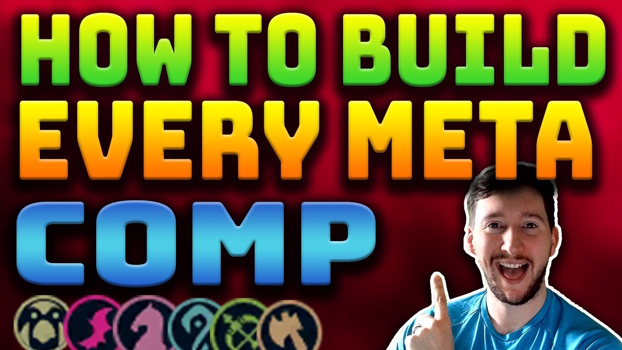 How to build the TOP META COMPS (+ how to play them) in Auto Chess
