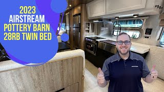 BEST Airstream Travel Trailer EVER???  2023 Pottery Barn 28RB Twin Bed