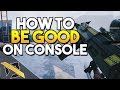 HOW TO BE GOOD - Rainbow Six Siege (How To Get Better On Console)