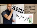 How to Get the BEST Possible Entries (Simple Forex Trading ...