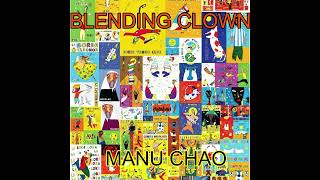 INEDITO SON G BLENDING CLOWN MANU CHAO